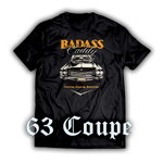 Badass 1963 Cadillac Coupe T Shirt