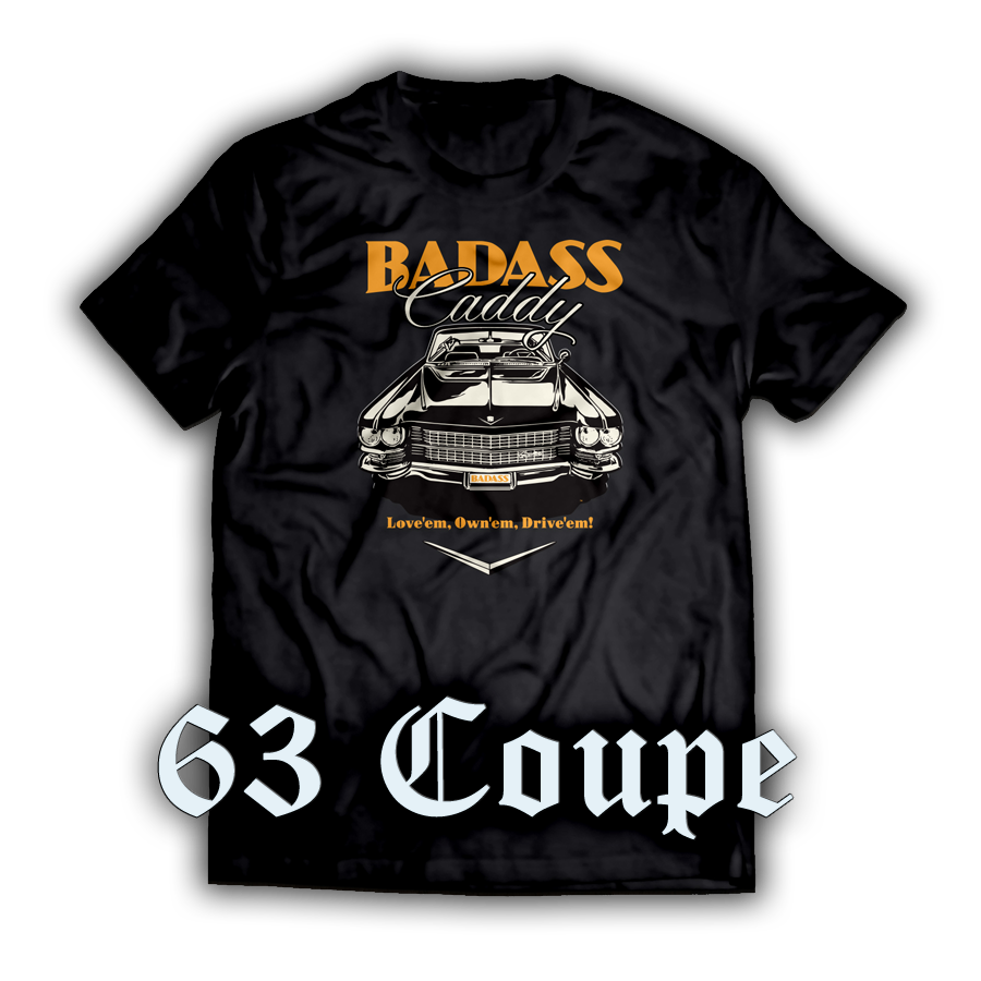 Badass 1963 Cadillac Coupe T Shirt